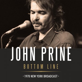 John Prine Sleepy Eyed Boy (Live)