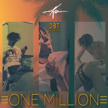 Kidd Keo One Million