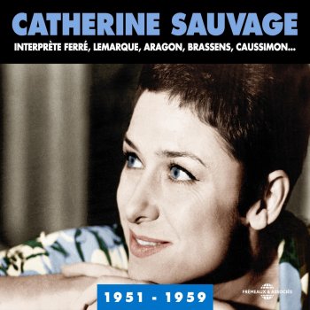 Catherine Sauvage Le soudard mon ami mon ami