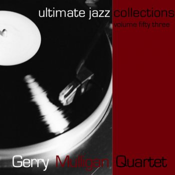 Gerry Mulligan Quartet The Lady Is A Tramp