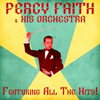 Percy Faith & His Orchestra Till - Remastered