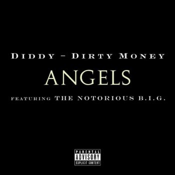 Diddy - Dirty Money Angels