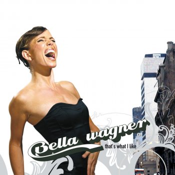 Bella Wagner It's All Over Now Baby Blue - Radio Mix