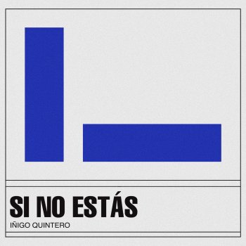 iñigo quintero Si No Estás