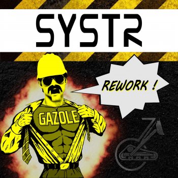 SYSTR Superheroes (The Cnk & Herrschaft Remix)