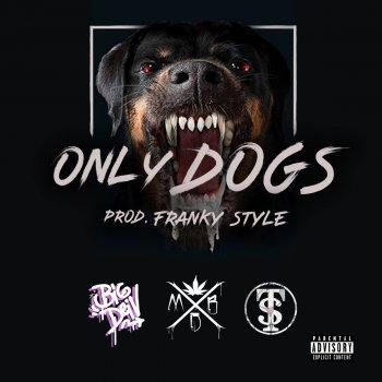 Big Deiv feat. Bardero$, Terrorista Style & DJ Ygrik Only Dogs