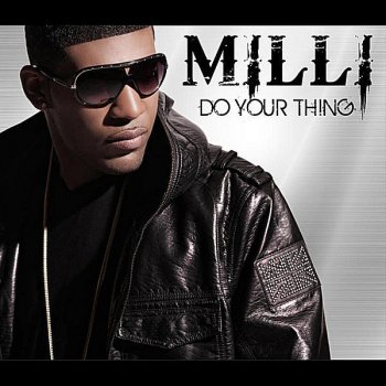 Milli Do Your Thing