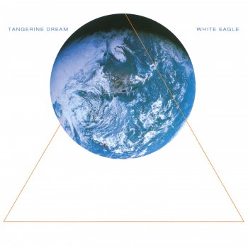 Tangerine Dream White Eagle