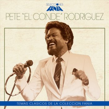 Pete Rodríguez Un Toque Pa' Yambao