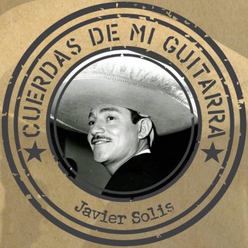 Javier Solís feat. Agustín Lara Granada (Fantasía Española)