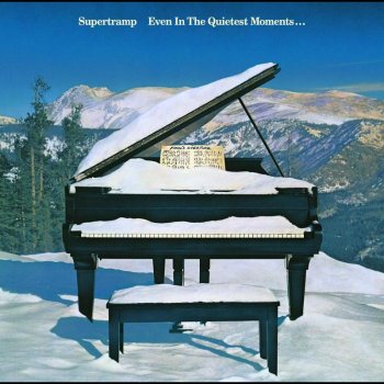 Supertramp Even In the Quietest Moments