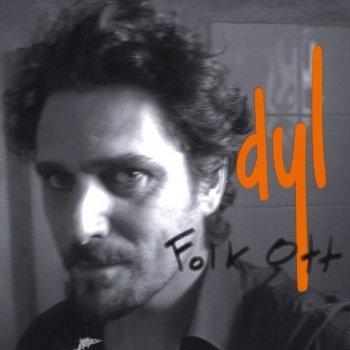 Dyl Au Mont Sans-Souci