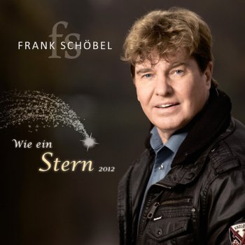 Frank Schöbel Die schönste Geschichte der Welt