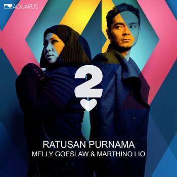 Melly Goeslaw feat. Marthino Lio Ratusan Purnama