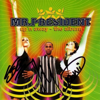 Mr. President On My Mind