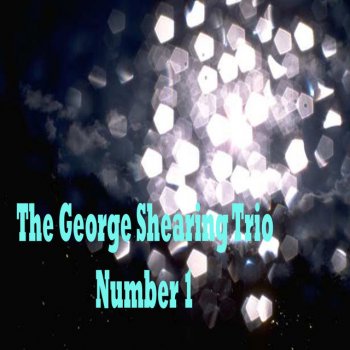 George Shearing Trio What Are You Doing The Rest Of Your Life