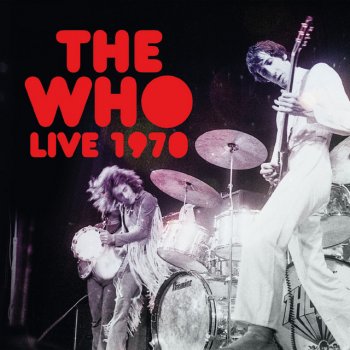 The Who My Generation - Live: Tanglewood Music Centre, Lennox, MA7 Jul 1970