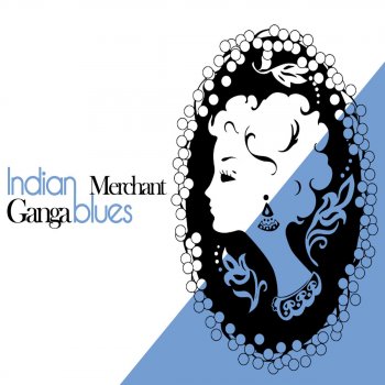 Исполнитель Indian Merchant, альбом Ganga Blues