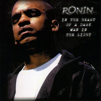 Ronin Who Do You Believe In