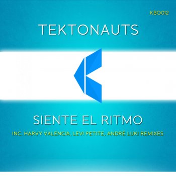 Tektonauts Siente El Ritmo