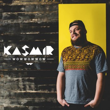Kasmir Wowwowwow