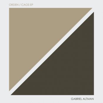 Исполнитель Gabriel Altman, альбом Orden / Caos