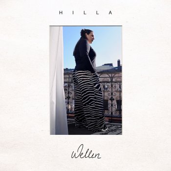HILLA Wellen