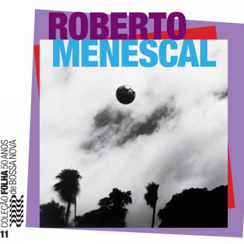 Roberto Menescal Céu e mar