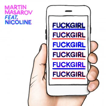 Martin Masarov feat. Nicoline Fuckgirl