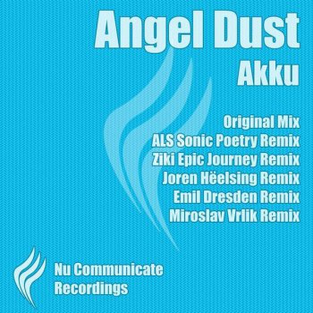 Akku Angel Dust (Joren Heelsing Remix)
