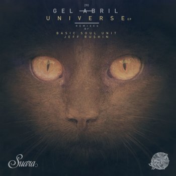 Gel Abril Universe (Basic Soul Unit Remix 2)