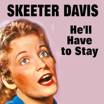 Skeeter Davis My Greatest Wekness