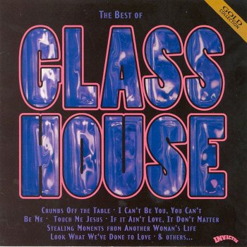 Glass House Look What We’ve Done To Love