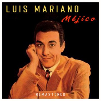 Luis Mariano Sayonara - Remastered