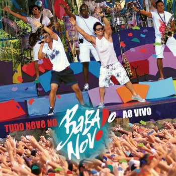 Babado Novo Perto Do Coração - Live
