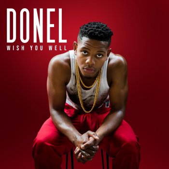 Donel Wish You Well