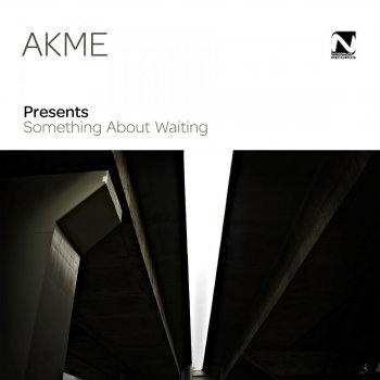 Akme Something About Waiting