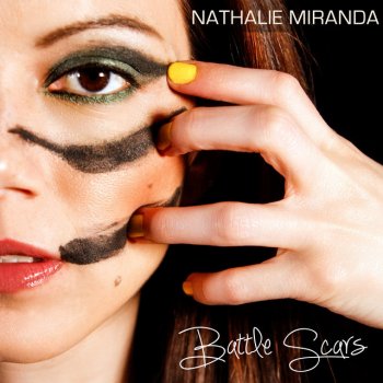 Nathalie Miranda Battle Scars