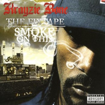 Krayzie Bone feat. Cheek Da Freek King Kong