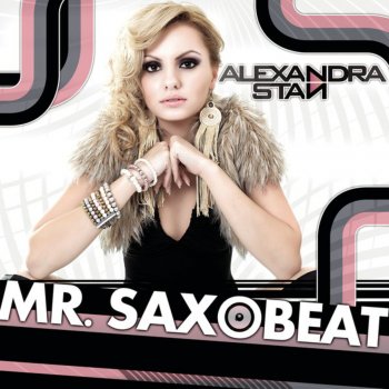 Alexandra Stan Mr Saxobeat (Hi Def Radio Edit)