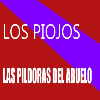 Los Piojos Píldoras del Abuelo