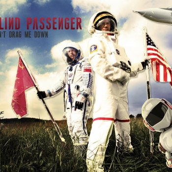 Blind Passenger feat. Joke Jay Don't Drag Me Down (Single Version)