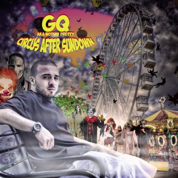 GQ nothin' pretty The Dedication