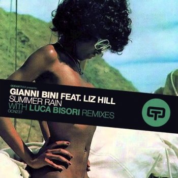 Gianni Bini feat. Liz Hill Summer Rain (Luca Bisori Dubby Mix)