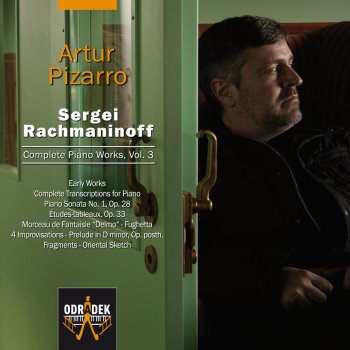 Sergei Rachmaninoff feat. Artur Pizarro Fragments