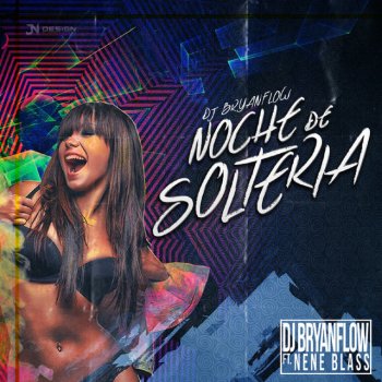 DJ Bryanflow Noche de Solteria