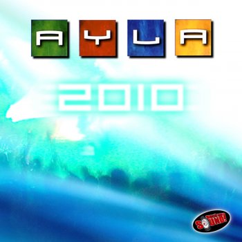 Ayla feat. Niels Van Gogh Ayla 2010 - Niels Van Gogh Remix