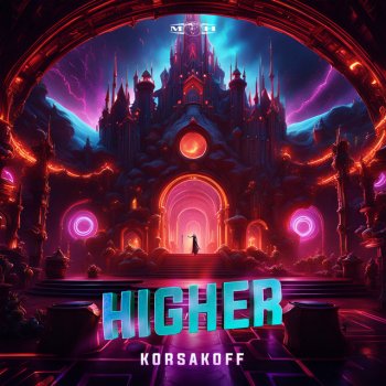Исполнитель Korsakoff, альбом Higher