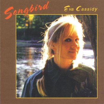 Eva Cassidy Over the Rainbow