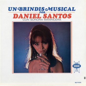 Daniel Santos con Sonora Matancera A los Santos Reyes